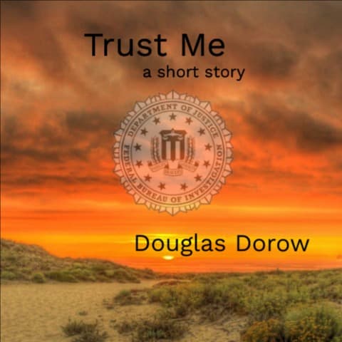 Trust Me - a short story