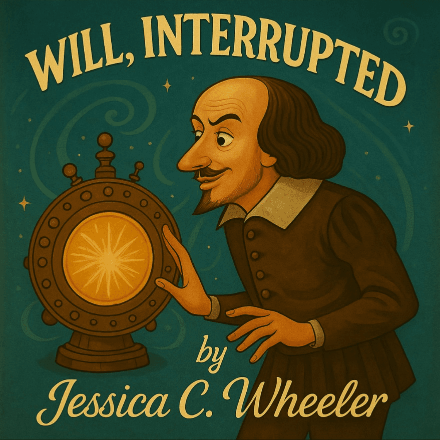 Will, Interrupted