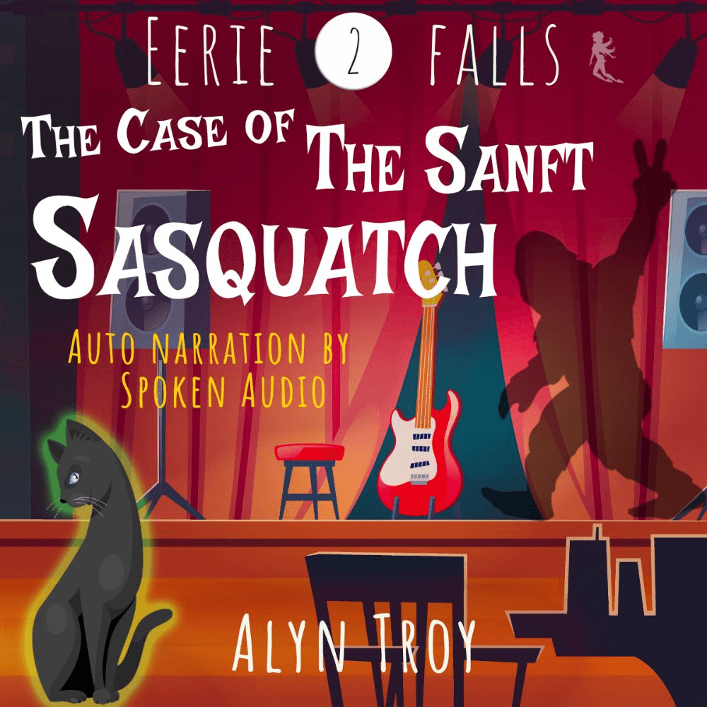 The Case of the Sanft Sasquatch, Book 2 of Eerie Falls Mysteries