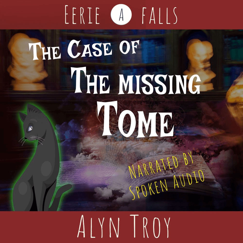 The Case of the Missing Tome, Eerie Falls Mysteries Book 0