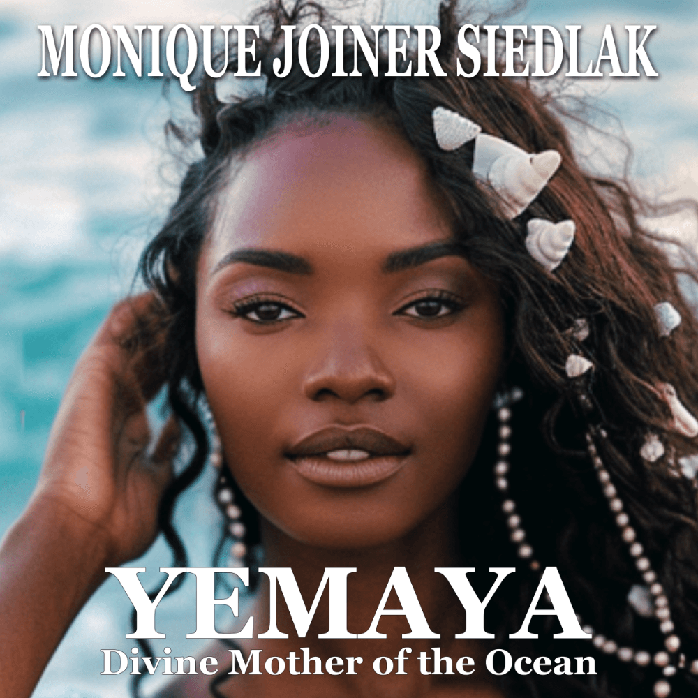 Yemaya - Divine Mother of the Ocean
