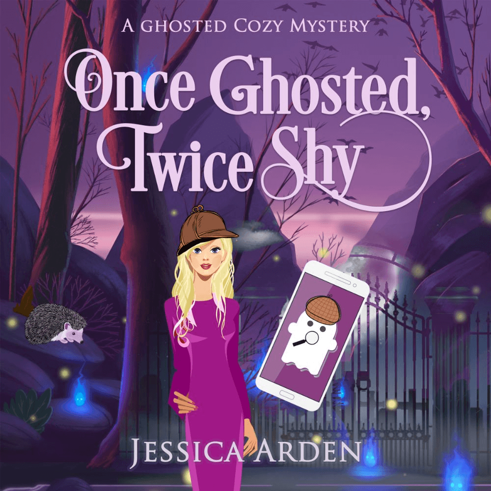 Once Ghosted, Twice Shy: Ghosted Cozy Mysteries Book 1