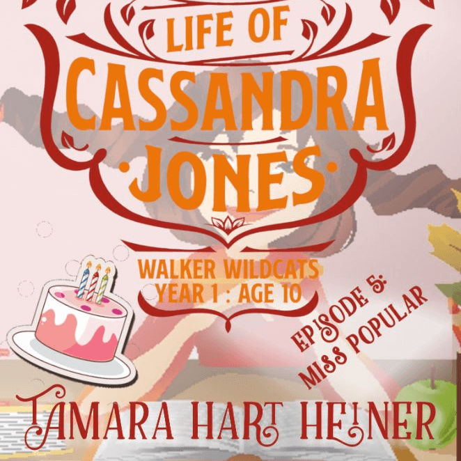 Episode 5: Miss Popular (Season 1: The Extraordinarily Ordinary Life of Cassandra Jones)
