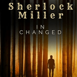 Sherlock Miller Changed