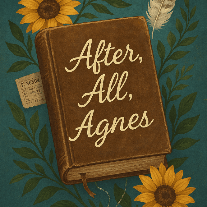 After All, Agnes