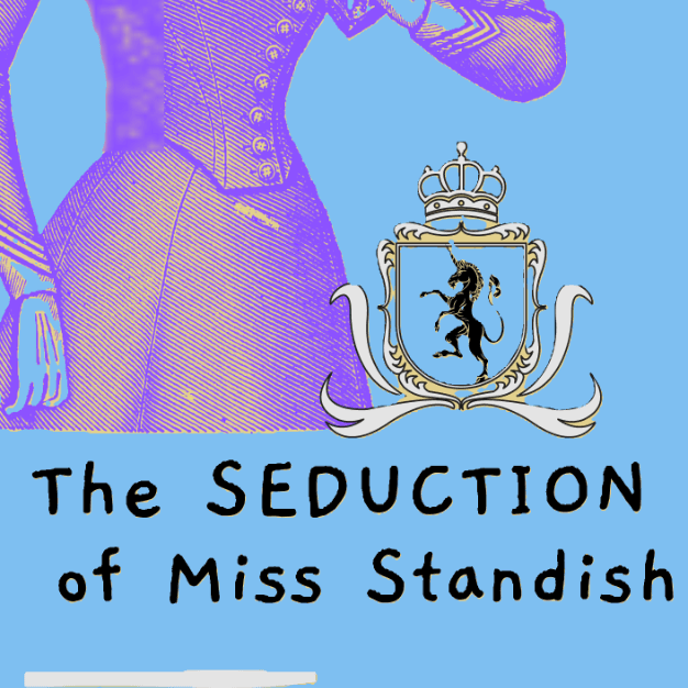 The Seduction of Miss Standish.