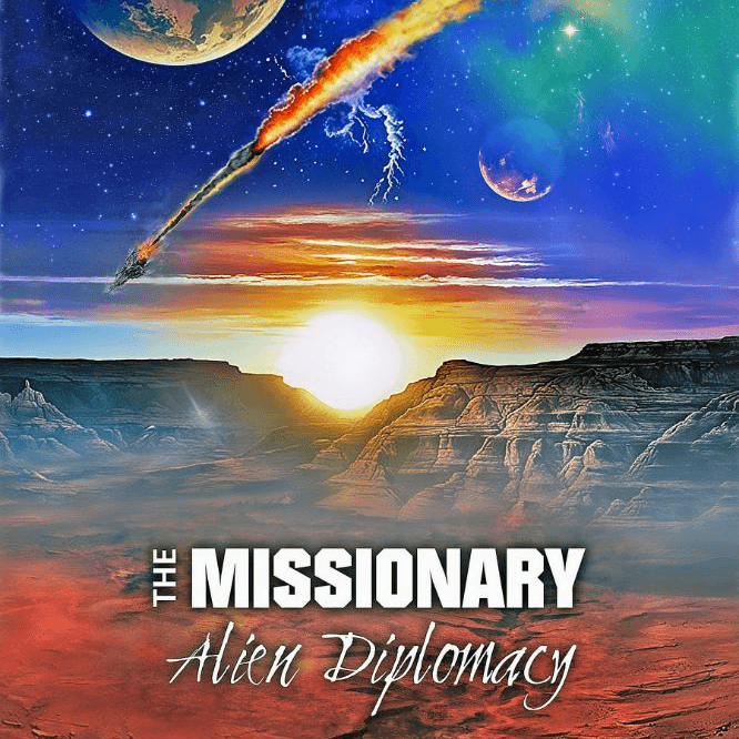 The Missionary: Alien Diplomacy