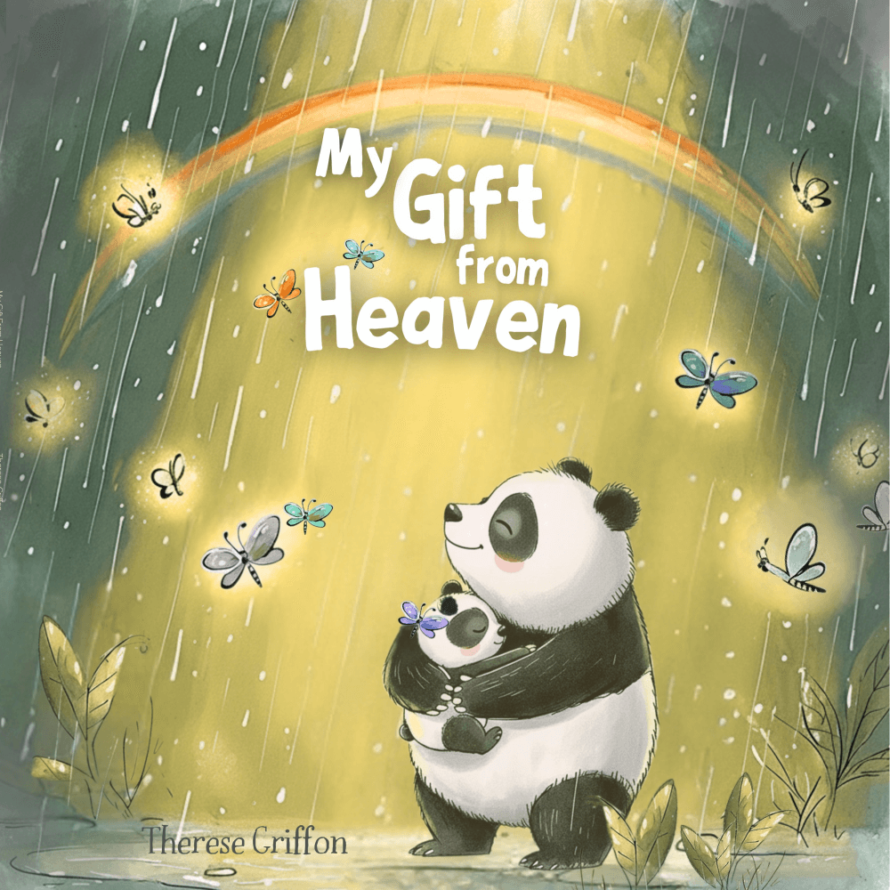 My gift from heaven by Therese Griffon