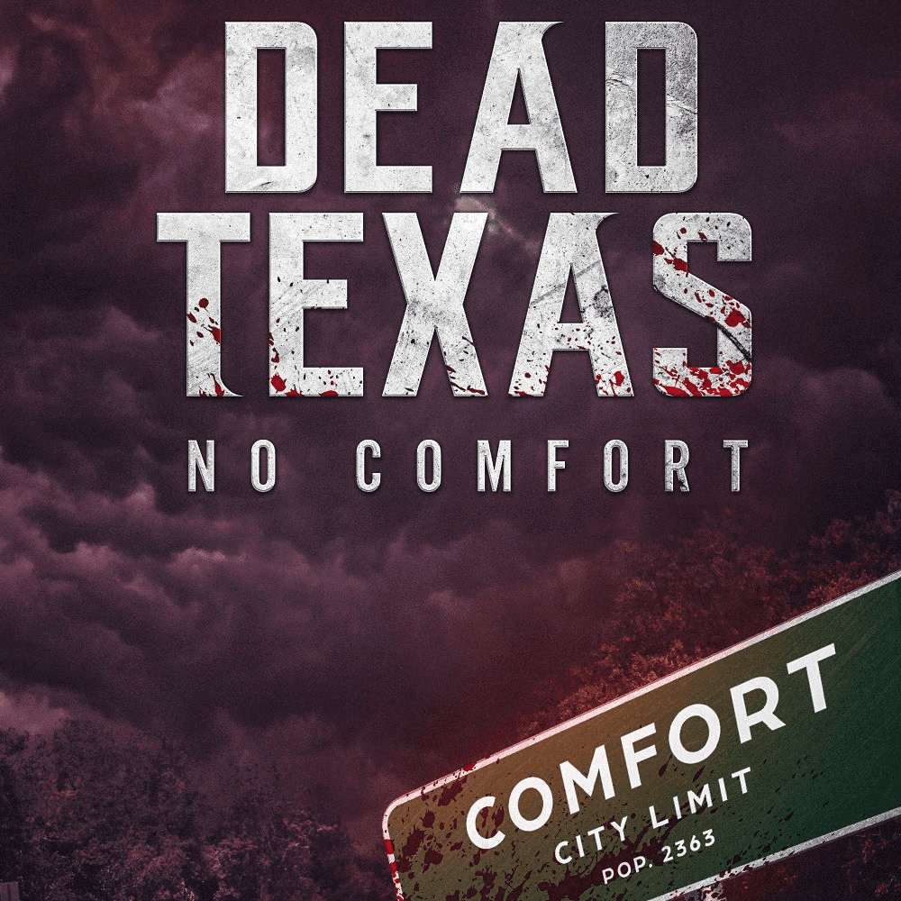 Dead Texas - No Comfort
