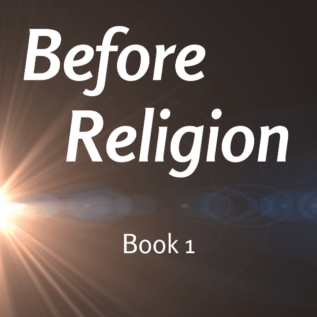 Before Religion