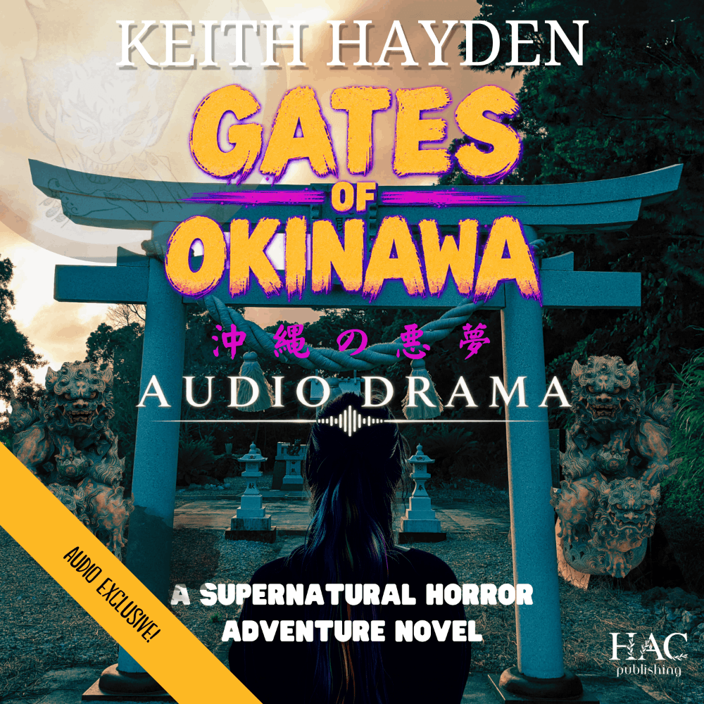 Gates of Okinawa (Audiodrama)