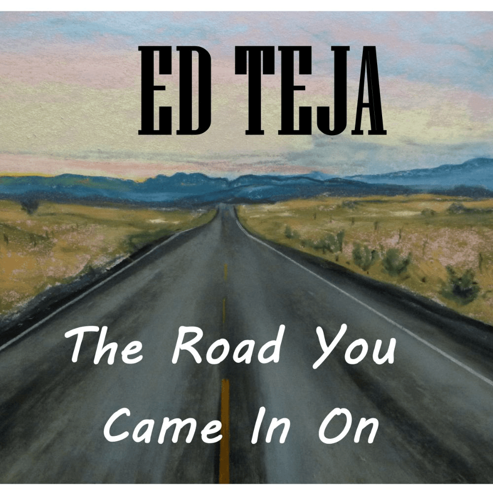 The Road You Came In On