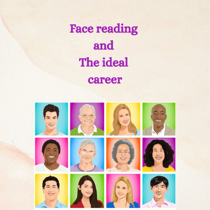 Face reading and the ideal career